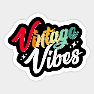 Vintage Vibes Sticker